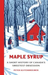 An illustration if a sugar shack in the woods. There is a thick layer of snow on the ground. A person empties a filled container of syrup from a tree into a bucket while their dog lingers nearby.