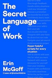 The cover is blue and features tips on work communication in faded out text on the right side. The title and author name are in a bright white font.