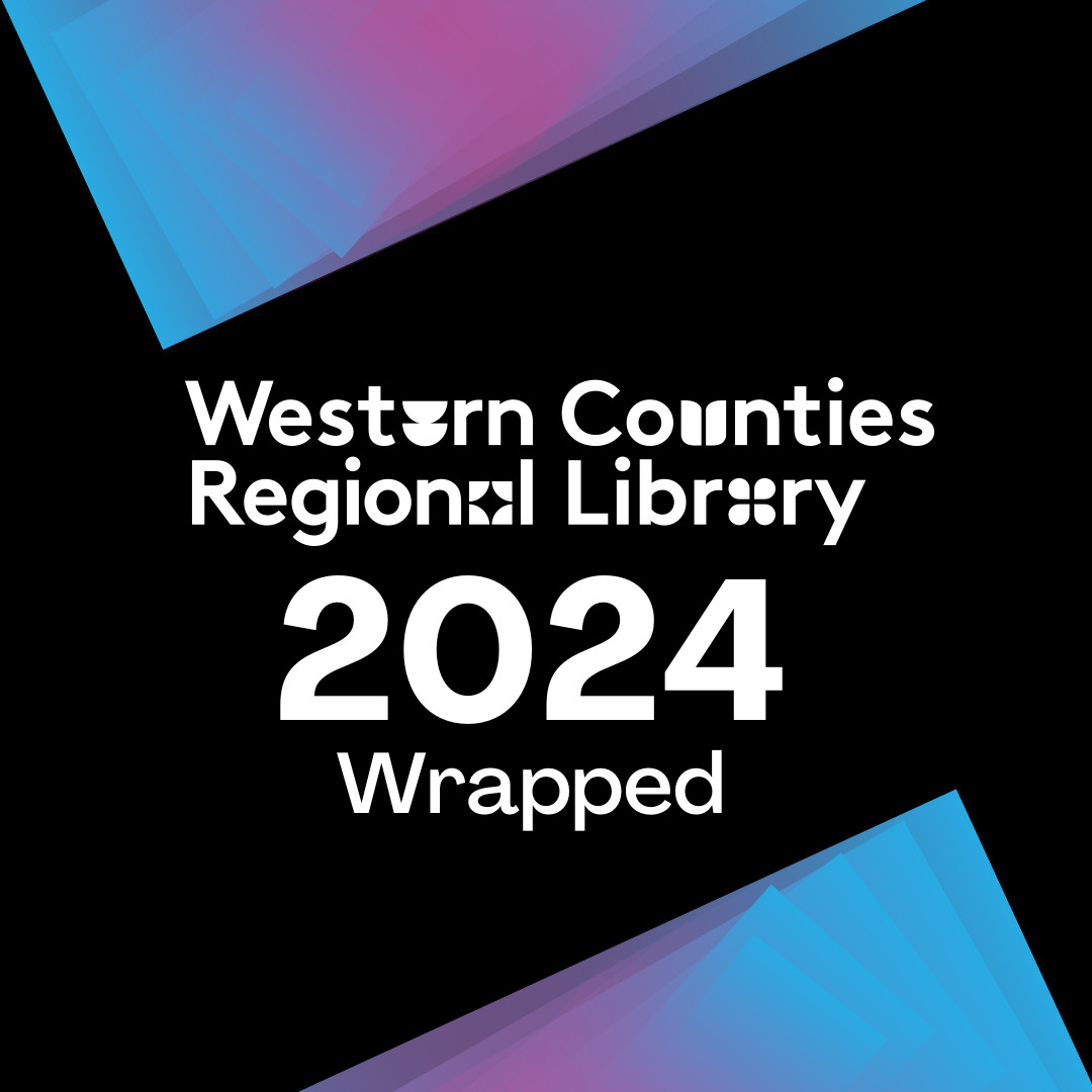 image with the text 'Western Counties Regional Library 2024 wrapped'