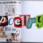 Cut out letters from magazines and books to spell the word poetry. In the background is a magazine with one blank page.